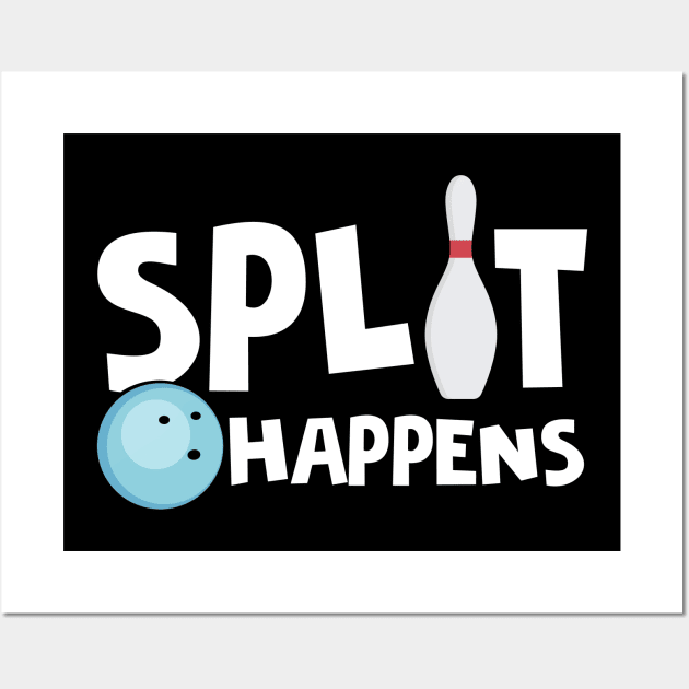 Split Happens Funny Bowling Design Wall Art by TeeShirt_Expressive